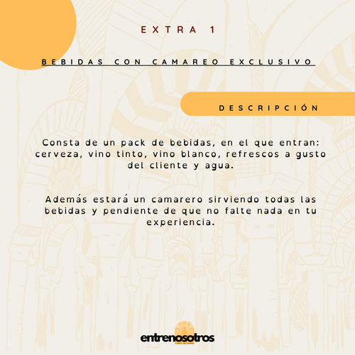 Bebidas con camarero exclusivo